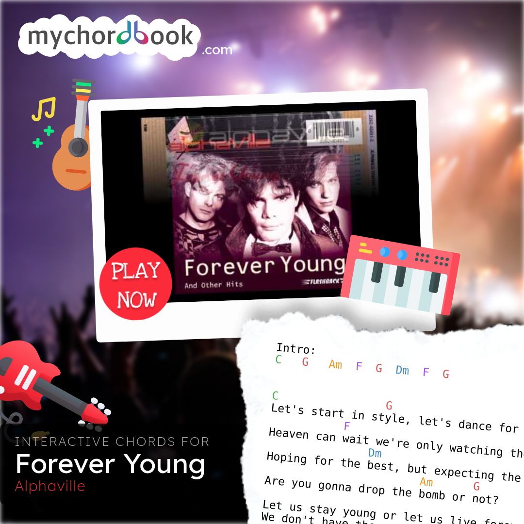 Young live forever alphaville Forever Young