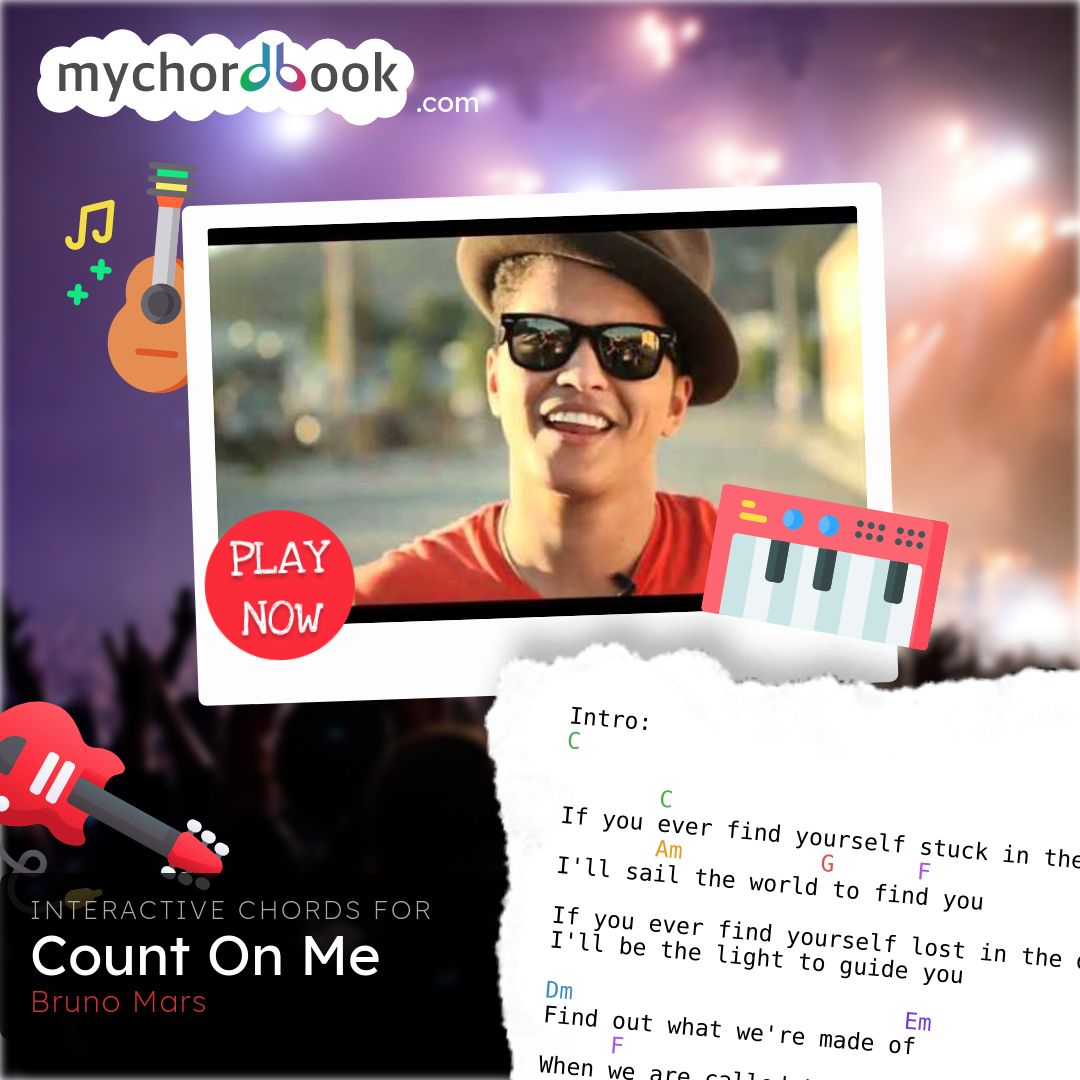 Bruno Mars Count On Me Chords