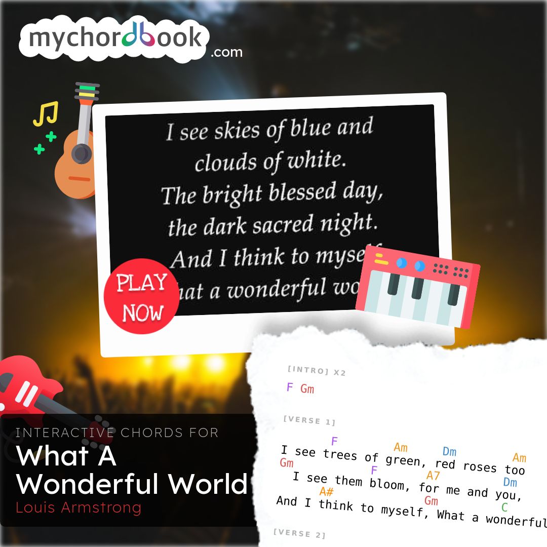 What A Wonderful World – Lyrics and Chords – mightyturk
