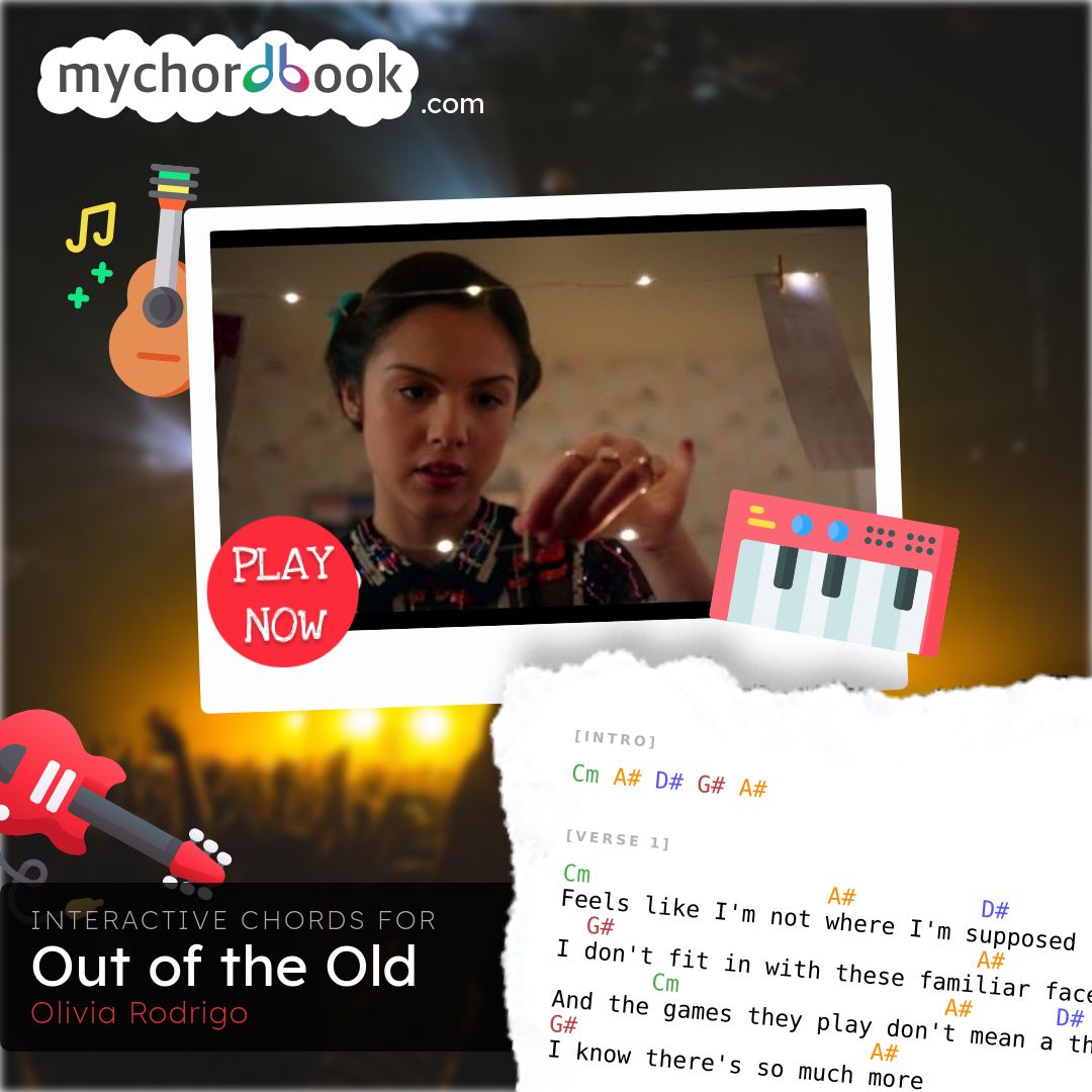 Olivia Rodrigo - Out of the Old Chords